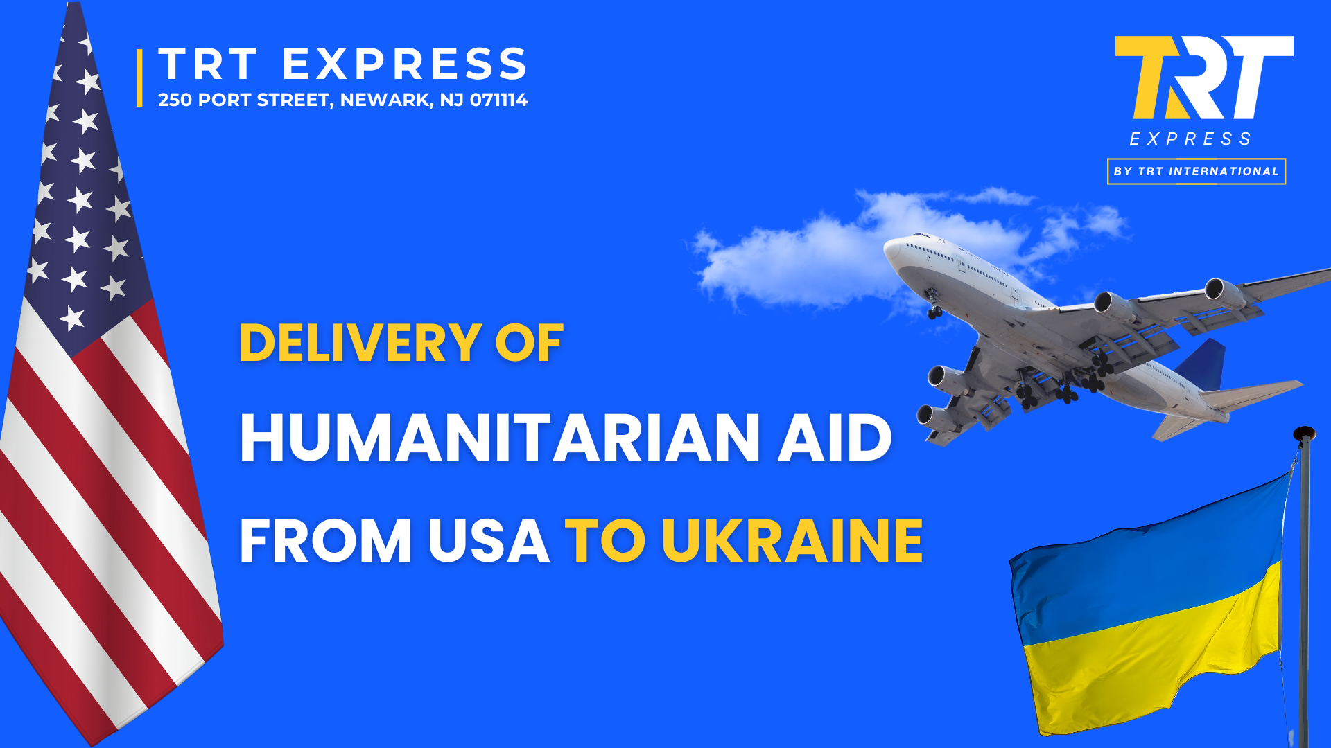 Delivery of Humanitarian from USA to Ukraine